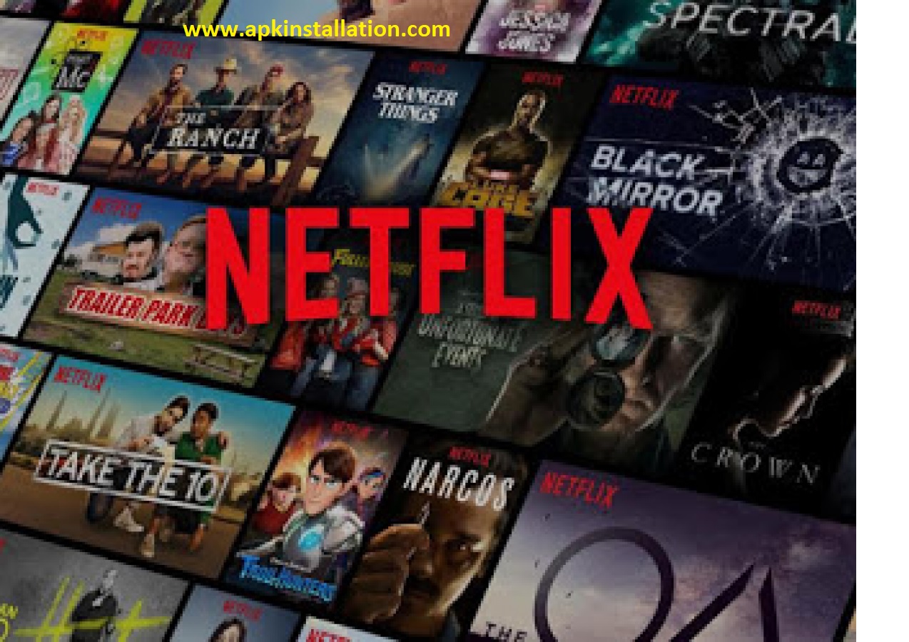 NETFLIX MOD APK FREE DOWNLOAD