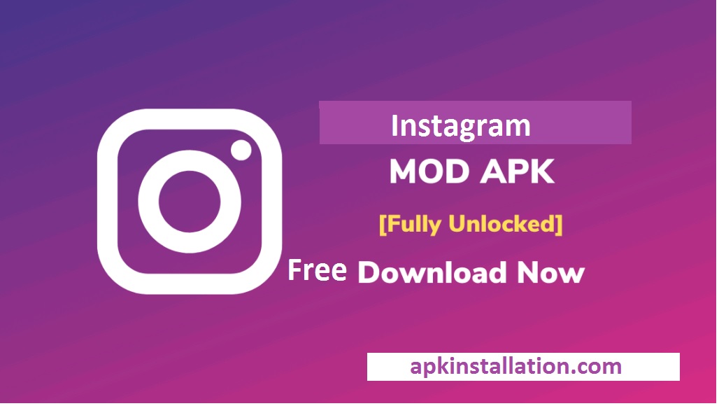 Instagram Mod APK Download V202.0.0 (official/Unlocked) 2022  Apk