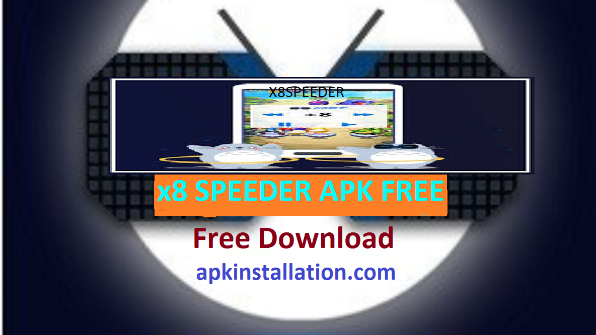 X8 Speeder APK