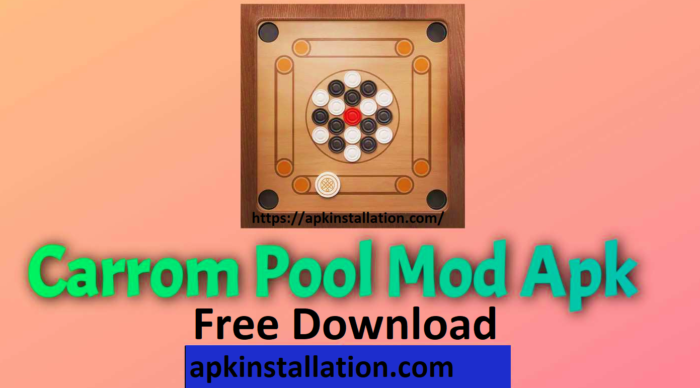 Carrom Pool Mod APK V5.2.2[Unlimited Coins] Board Game  Apk Installation